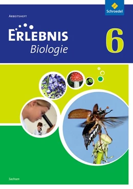 Abbildung von Erlebnis Biologie 6. Arbeitsheft. Sachsen | 1. Auflage | 2013 | beck-shop.de