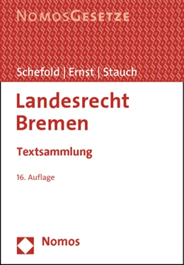 Abbildung von Schefold / Ernst | Landesrecht Bremen | 16. Auflage | 2013 | beck-shop.de