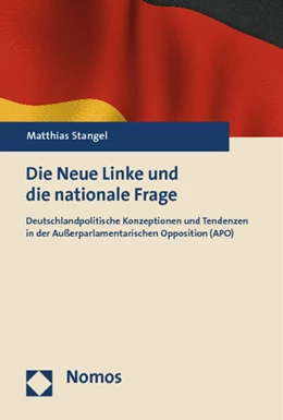 Abbildung von Stangel | Die Neue Linke und die nationale Frage | 1. Auflage | 2013 | beck-shop.de