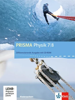 Abbildung von Prisma Physik. Ausgabe für Niedersachsen - Differenzierende Ausgabe / Schülerbuch mit Online-Zugang/ 7./8. Schuljahr | 1. Auflage | 2013 | beck-shop.de