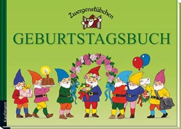 Abbildung von Schuster | Zwergenstübchen Geburtstagsbuch | 1. Auflage | 2014 | beck-shop.de