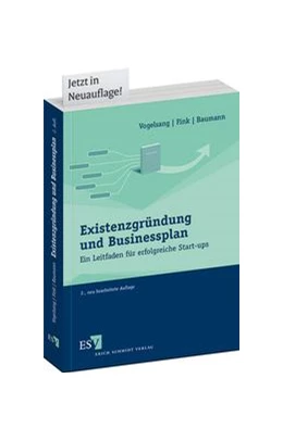 Abbildung von Vogelsang / Fink | Existenzgründung und Businessplan | 2. Auflage | 2013 | beck-shop.de