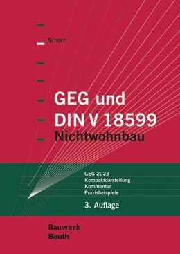 Abbildung von Schoch | GEG und DIN V 18599 | 3. Auflage | 2025 | beck-shop.de