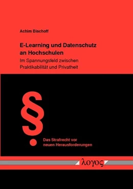 Abbildung von Bischoff | E-Learning und Datenschutz an Hochschulen | 1. Auflage | 2013 | 32 | beck-shop.de