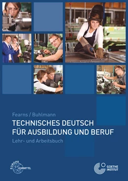 Abbildung von Buhlmann / Fearns | Technisches Deutsch für Ausbildung und Beruf | 1. Auflage | 2013 | beck-shop.de