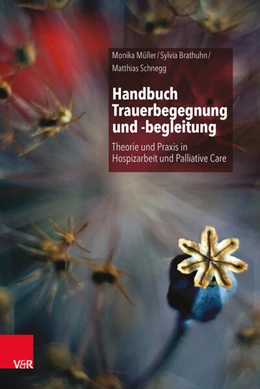 Abbildung von Müller / Brathuhn | Handbuch Trauerbegegnung und -begleitung | 3. Auflage | 2017 | beck-shop.de