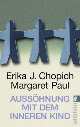 Abbildung von Chopich / Paul | Aussöhnung mit dem inneren Kind | 1. Auflage | 1997 | beck-shop.de