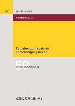 Abbildung von Schlageter / Ernst | Ratgeber zum sozialen Entschädigungsrecht | 1. Auflage | 2013 | beck-shop.de