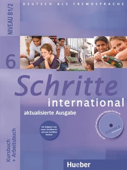 Abbildung von Hilpert / Robert | Schritte international 6. Kursbuch + Arbeitsbuch mit Audio-CD zum Arbeitsbuch und interaktiven Übungen | 1. Auflage | 2017 | beck-shop.de