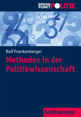 Abbildung von Frankenberger | Methoden in der Politikwissenschaft | 1. Auflage | 2021 | beck-shop.de