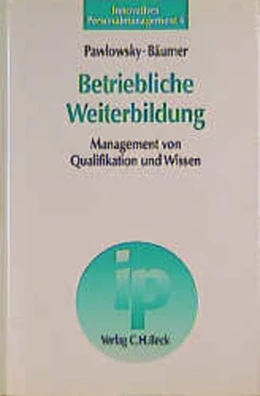 Abbildung von Pawlowsky / Bäumer | Betriebliche Weiterbildung | 1. Auflage | 1996 | beck-shop.de
