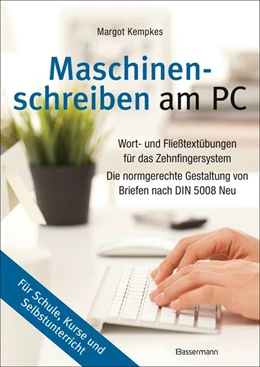Abbildung von Kempkes | Maschinenschreiben am PC | 1. Auflage | 2013 | beck-shop.de