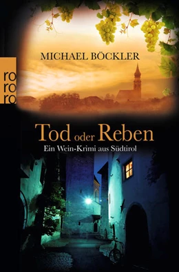 Abbildung von Böckler | Tod oder Reben | 11. Auflage | 2012 | 1 | beck-shop.de