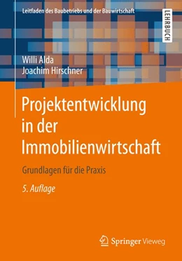 Abbildung von Berner / Alda | Projektentwicklung in der Immobilienwirtschaft | 5. Auflage | 2014 | beck-shop.de