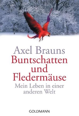 Abbildung von Brauns | Buntschatten und Fledermäuse | 1. Auflage | 2004 | beck-shop.de