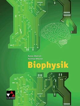 Abbildung von Authier / Dietrich | Biophysik | 2. Auflage | 2014 | beck-shop.de