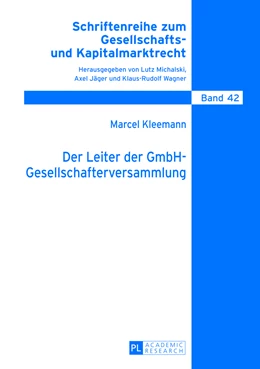 Abbildung von Kleemann | Der Leiter der GmbH-Gesellschafterversammlung | 1. Auflage | 2013 | 42 | beck-shop.de