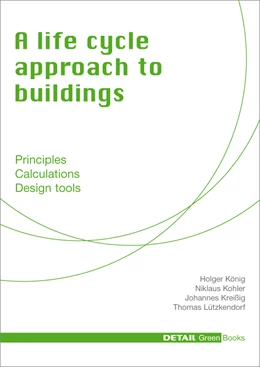 Abbildung von Kohler / König | A life cycle approach to buildings | 1. Auflage | 2013 | beck-shop.de