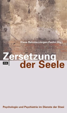 Abbildung von Behnke / Fuchs | Zersetzung der Seele | 4. Auflage | 2013 | beck-shop.de