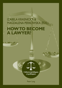 Abbildung von Perkowska / Krasnicka | How To Become A Lawyer? | 1. Auflage | 2013 | 5 | beck-shop.de