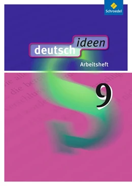 Abbildung von deutsch ideen 9. Arbeitsheft. Allgemeine Ausgabe | 1. Auflage | 2014 | beck-shop.de