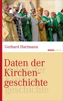 Abbildung von Hartmann | Daten der Kirchengeschichte | 1. Auflage | 2007 | beck-shop.de