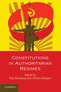 Abbildung von Ginsburg / Simpser | Constitutions in Authoritarian Regimes | 1. Auflage | 2013 | beck-shop.de