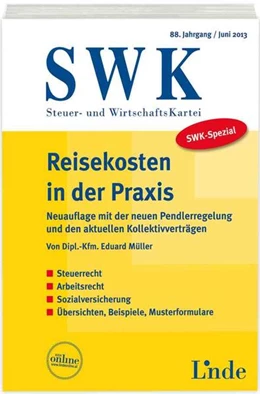 Abbildung von Müller | SWK-Spezial Reisekosten in der Praxis | 6. Auflage | 2013 | beck-shop.de