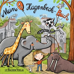 Abbildung von Mein 1. Hagenbeck-Buch | 1. Auflage | 2018 | beck-shop.de