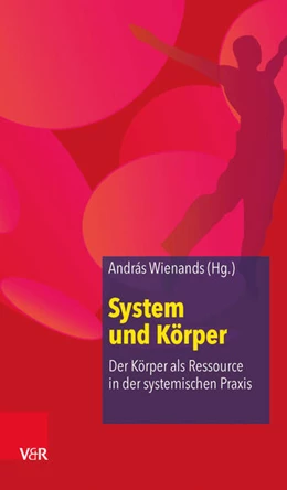 Abbildung von Wienands | System und Körper | 1. Auflage | 2014 | beck-shop.de