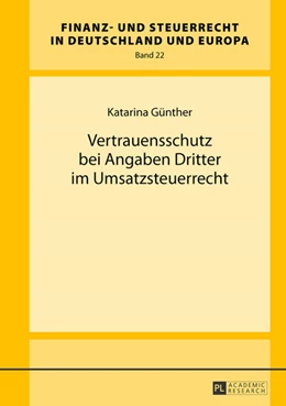 Abbildung von Günther | Vertrauensschutz bei Angaben Dritter im Umsatzsteuerrecht | 1. Auflage | 2013 | 22 | beck-shop.de