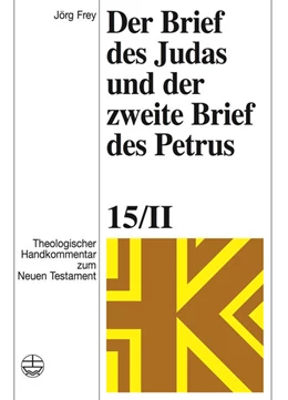 Abbildung von Frey | Der Brief des Judas und der zweite Brief des Petrus | 1. Auflage | 2015 | 15/II | beck-shop.de