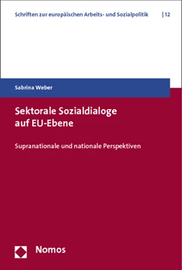 Abbildung von Weber | Sektorale Sozialdialoge auf EU-Ebene | 1. Auflage | 2013 | 12 | beck-shop.de