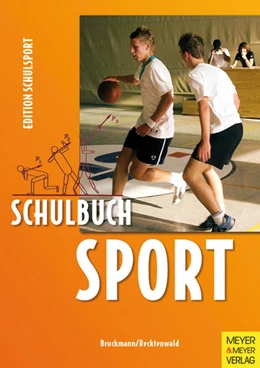 Abbildung von Bruckmann / Recktenwald | Schulbuch Sport | 7. Auflage | 2012 | beck-shop.de