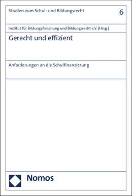 Abbildung von Institut für Bildungsforschung und Bildungsrecht e.V. (Hrsg.) | Gerecht und effizient | 1. Auflage | 2013 | 6 | beck-shop.de