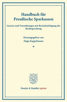 Abbildung von Kappelmann | Handbuch für Preußische Sparkassen | 1. Auflage | 2013 | beck-shop.de