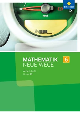 Abbildung von Mathematik Neue Wege SI 6. Arbeitsheft. G9. Hessen | 1. Auflage | 2013 | beck-shop.de