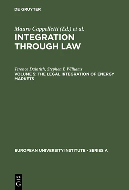 Abbildung von Daintith / Williams | The Legal Integration of Energy Markets | 1. Auflage | 1987 | beck-shop.de