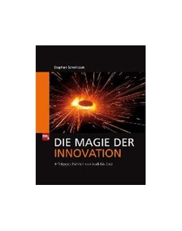 Abbildung von Scholtissek | Die Magie der Innovation | 1. Auflage | 2009 | beck-shop.de
