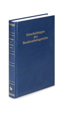 Abbildung von Entscheidungen des Bundesarbeitsgerichts (BAGE) | 1. Auflage | 2008 | 119 | beck-shop.de