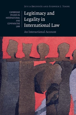 Abbildung von Brunnée / Toope | Legitimacy and Legality in International Law | 1. Auflage | 2010 | 67 | beck-shop.de