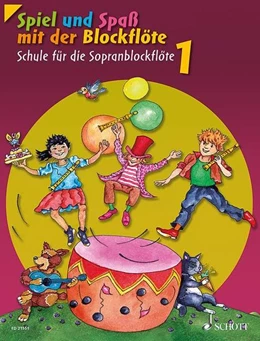 Abbildung von Linde / Hünteler | Spiel und Spaß mit der Blockflöte | 1. Auflage | 2014 | beck-shop.de