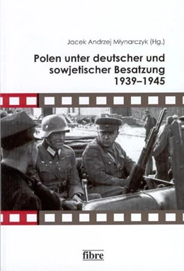 Abbildung von Mlynarczyk | Polen unter deutscher und sowjetischer Besatzung 1939-1945 | 1. Auflage | 2009 | beck-shop.de