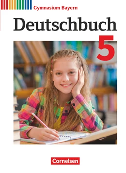 Abbildung von Finkenzeller / Schurf | Deutschbuch Gymnasium - Bayern - Neubearbeitung - 5. Jahrgangsstufe | 1. Auflage | 2017 | beck-shop.de