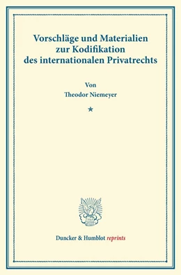 Abbildung von Niemeyer | Vorschläge und Materialien zur Kodifikation des internationalen Privatrechts. | 1. Auflage | 2013 | beck-shop.de