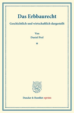 Abbildung von Pesl | Das Erbbaurecht | 1. Auflage | 2013 | beck-shop.de