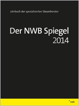 Abbildung von NWB Gesetzesredaktion | Der NWB Spiegel 2014 | 1. Auflage | 2014 | beck-shop.de