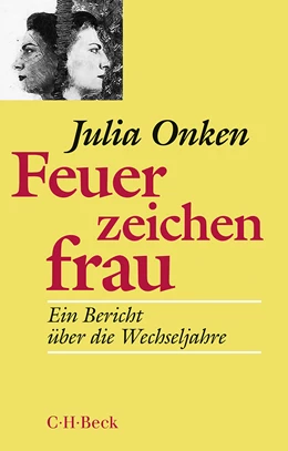 Abbildung von Onken, Julia | Feuerzeichenfrau | 7. Auflage | 2014 | 352 | beck-shop.de