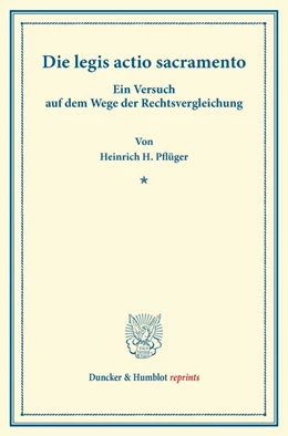 Abbildung von Pflüger | Die legis actio sacramento. | 1. Auflage | 2013 | beck-shop.de