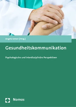 Abbildung von Schorr | Gesundheitskommunikation | 1. Auflage | 2014 | beck-shop.de